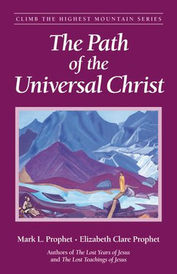 The Path of the Universal Christ