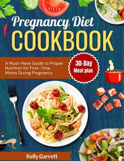 Pregnancy Diet Cookbook