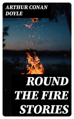 Round the Fire Stories