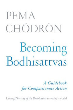 Becoming Bodhisattvas