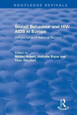 Sexual Behaviour and Hiv/aids in Europe