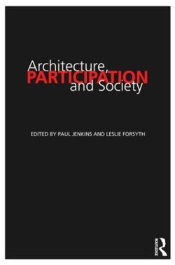 Architecture, Participation and Society