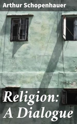 Religion: A Dialogue