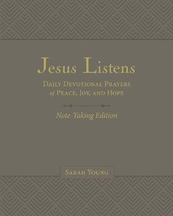 Jesus Listens Note-Taking Edition with Full Scriptures