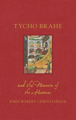 Tycho Brahe and the Measure of the Heavens