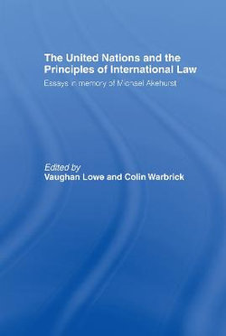 The United Nations and the Principles of International Law