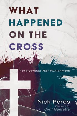 What Happened on the Cross