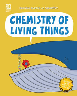 Chemistry of Living Things