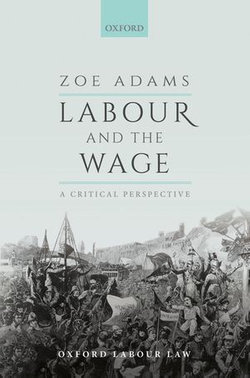 Labour and the Wage