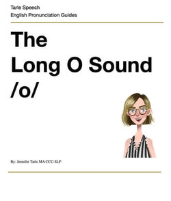 The Long O Sound