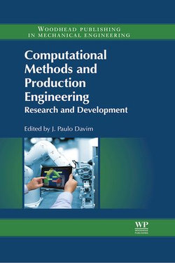 Computational Methods and Production Engineering