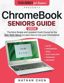 ChromeBook Seniors Guide