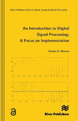 An Introduction to Digital Signal Processing