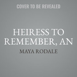 An Heiress to Remember