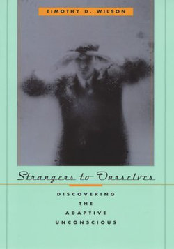 Strangers to Ourselves