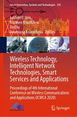 Wireless Technology, Intelligent Network Technologies, Smart Services and Applications