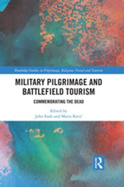 Military Pilgrimage and Battlefield Tourism