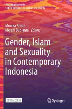 Gender, Islam and Sexuality in Contemporary Indonesia