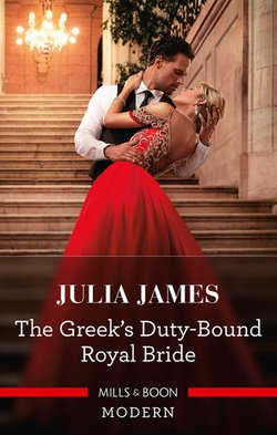 The Greek's Duty-Bound Royal Bride