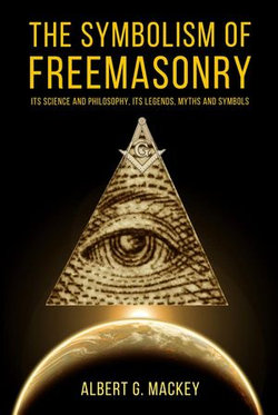 The Symbolism of Freemasonry