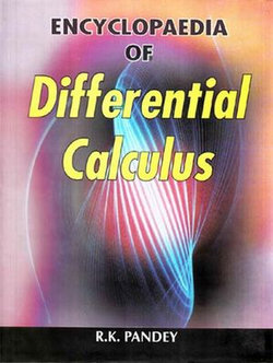 Encyclopaedia of Differential Calculus