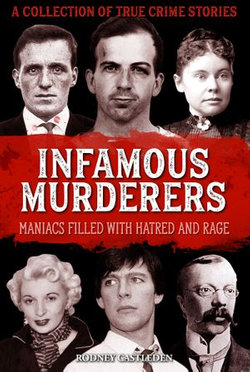 Infamous Murderers