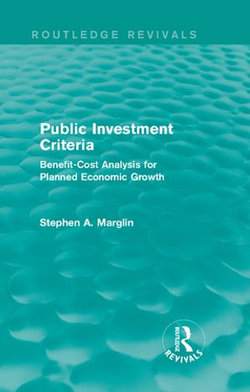 Public Investment Criteria (Routledge Revivals)