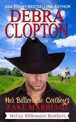 Her Billionaire Cowboy's Fake Marriage