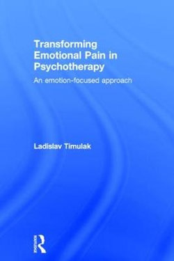 Transforming Emotional Pain in Psychotherapy