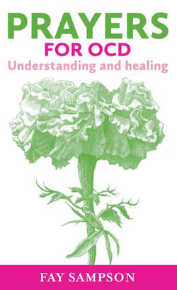 Prayers for OCD: Understanding and healing