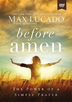 Before Amen: a Dvd Study