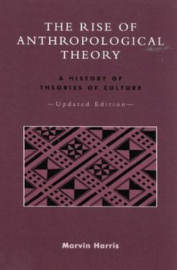 The Rise of Anthropological Theory