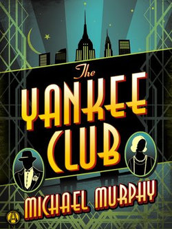 The Yankee Club