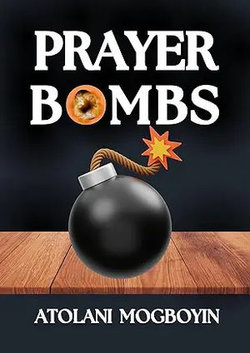 Prayer Bombs