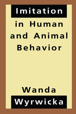 Imitation in Human and Animal Behavior