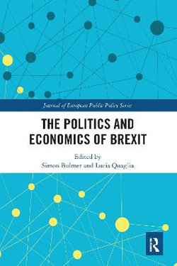 The Politics and Economics of Brexit