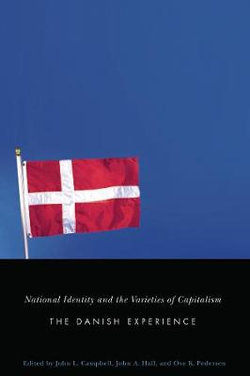 National Identity and the Varieties of Capitalism: Volume 3