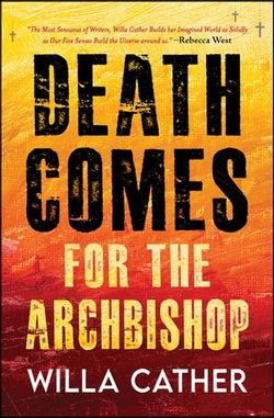 Death Comes for the Archbishop