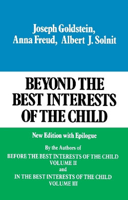 Beyond the Best Interests of the Child