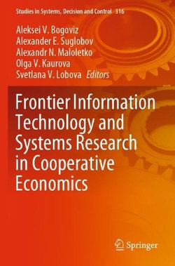 Frontier Information Technology and Systems Research in Cooperative Economics