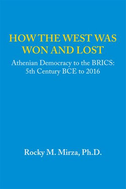 How the West Was Won and Lost