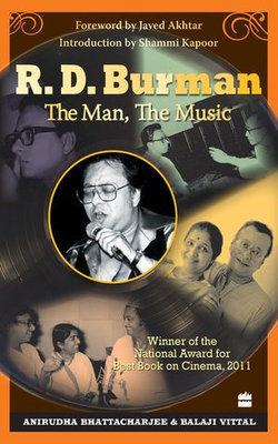 R. D. Burman -The Man, The Music