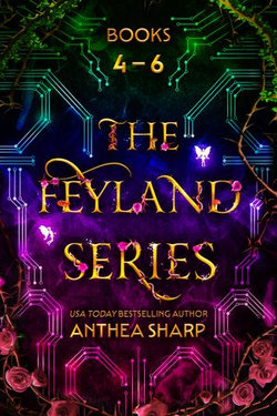 Feyland: Books 4-6