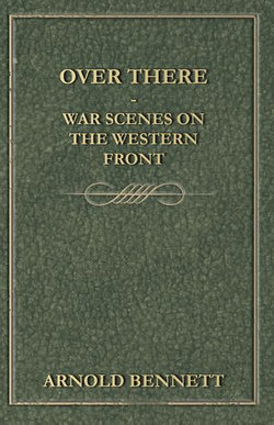 Over There - War Scenes on the Western Front