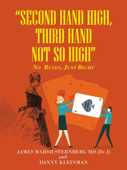 Second Hand High, Third Hand Not So High