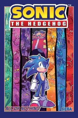 Sonic : The Hedgehog, Vol. 7 All or Nothing