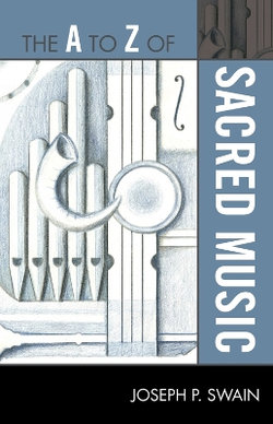 The A to Z of Sacred Music