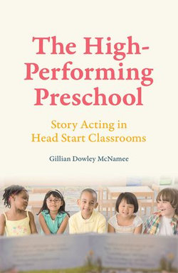 The High-Performing Preschool