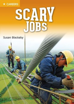 Scary Jobs