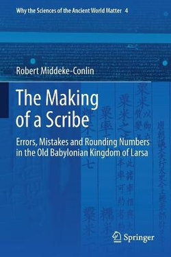 The Making of a Scribe